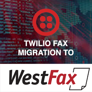 Twilio to Westfax API
